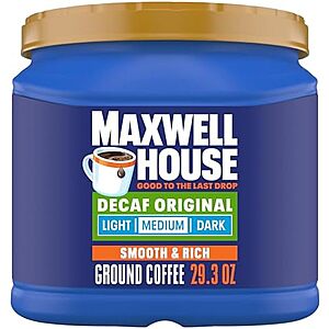 [SnS, AC] $7.46* | 29.3-Oz Maxwell House Ground Coffee (Decaf Original, Medium Roast) at Amazon