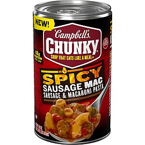 18.8 oz Campbell’s Chunky Spicy Sausage Mac Soup $1.60 w/ Subscribe & Save
